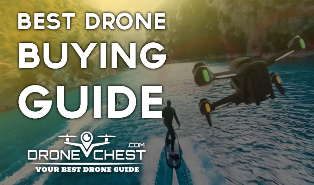 Best Pro & Beginner Drone Buying Guide Tips DroneChest.com