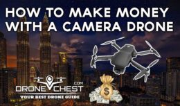 How to Make Money with Camera Drone in 2023?