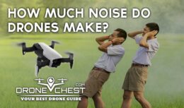 How Much Noise Do Drones Make?